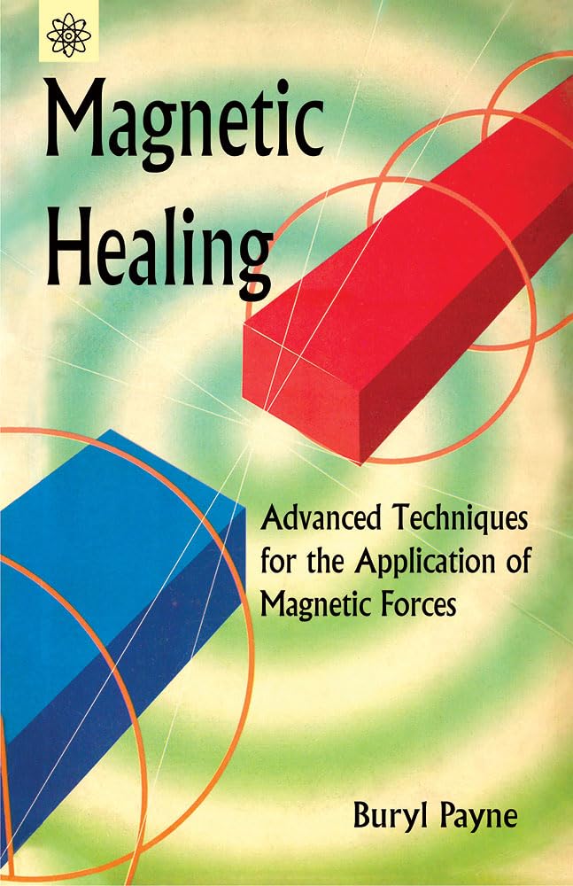 Magnetic Healing: Advanced Techniques for the application of Magnetic Forces