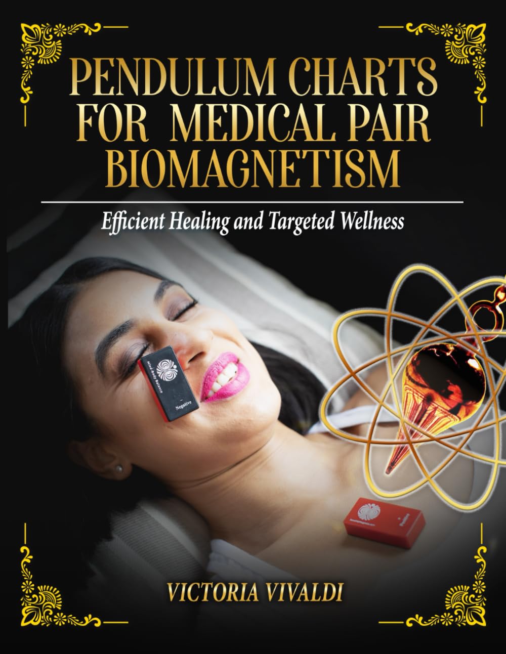Pendulum Charts for Medical Pair Biomagnetism: Efficient Healing and Targeted Wellness